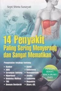Image of 14 PENYAKIT PALING SERING MENYERANG DAN SAKIT MEMATIKAN
