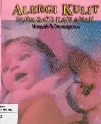Image of ALERGI KULIT PADA BAYI DAN ANAK MASLAH & PENANGANAN