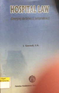 Image of HOSPITAL LAW ( EMERGING DOCTRINES & JURISPRUDENCE)