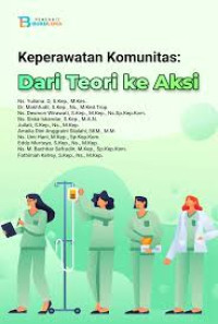 Image of KEPERAWATAN KOMUNITAS DARI TEORI KE AKSI