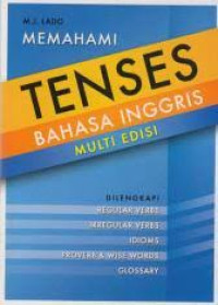 Image of MEMAHAMI TENSES BAHASA INGGRIS
