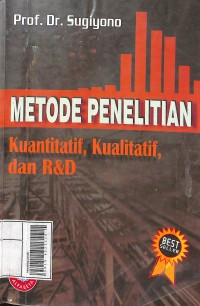 Image of Metode Penelitian Kuantitatif, Kualitatif, dan R&D