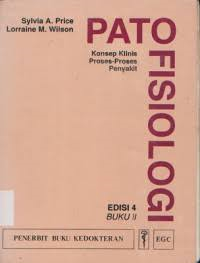 Image of PATOFISIOLOGI : Konsep Klinis Proses-Proses Penyakit