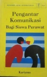 Image of PENGANTAR KOMUNIKASI BAGI SISWA PERAWAT