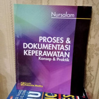 Image of PROSES & DOKUMENTASI KEPERAWATAN KONSEP & PRAKTIK