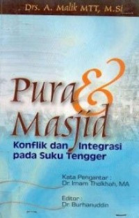 Image of PURA Dan MASJID Konflik dan Integrasi Pada Suku Tengger