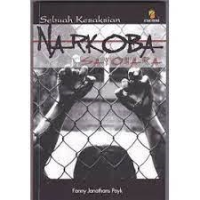 Image of SEBUAH KESAKSIAN NARKOBA SAYONARA