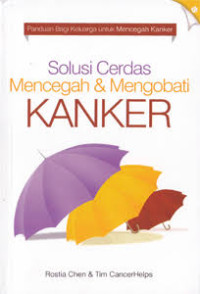 Image of SOLUSI CERDAS MENCEGAH & MENGOBATI KANKER